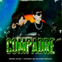 Compadre (Explicit)