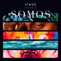 Somos (Original Motion Picture Soundtrack)