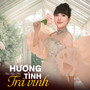 Hương Tình Trà Vinh