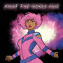 Paint The World Pink (Explicit)