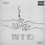 Tu y Yo (feat. Kiddye)