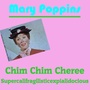 Chim Chim Cheree (Music Inspired By the Film)