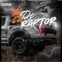 El de la Raptor (Explicit)