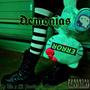 Demmonias (feat. Lil Prodigy & TWOSMILES) [Explicit]