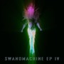 Swanomachine Ep.IV (Explicit)