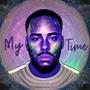 My Time (Explicit)