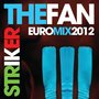 Striker (Euro Mix 2012)