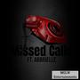 Missed Calls (feat. Abbrielle) [Explicit]