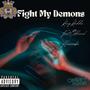 Fight My Demons (feat. Official Hearseboi) [Explicit]