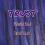 Trust (Explicit)