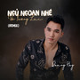 Ngủ Ngoan Nhé Vợ Tương Lai (Remix)