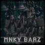 MNKY BARZ (feat. Eff Primo & Clyde Park) [Explicit]