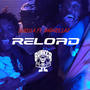 RELOAD (feat. Dadarillaz) [Explicit]