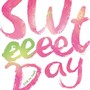 Sweeeet Day