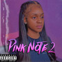 Pink Note 2 (Explicit)