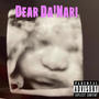 Dear Da'Nari (Explicit)