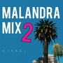 Malandra (Mix 2)