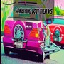 Something Bout Them 4's (Explicit)