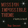 Mission Impossible Theme Remixed