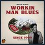 Workin Man Blues