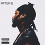 After 5 (Explicit)