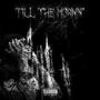 Till the mornin' (Explicit)