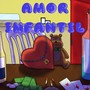 AMOR INFANTIL (Explicit)