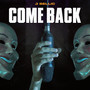 Come Back (Explicit)