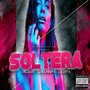 Soltera (Explicit)