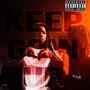 KEEP GOIN UP (Explicit)