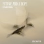 Future and a Hope (Expanded Single)