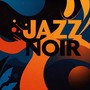 Jazz Noir