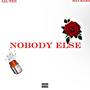 Nobody else (feat. Saybaba) [Explicit]