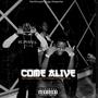 CoMe ALiVE (feat. Gleekie, STRM YP, Lil Thirteen & TRON) [Explicit]