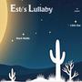 Esti's Lullaby (Little Star)