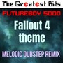 Fallout 4 Theme (Melodic Dubstep Remix)