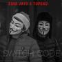 Switch Code (feat. Connekk) [Explicit]