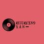 Recording, Xan (Explicit)