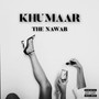 Khumaar (Explicit)