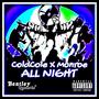 All Night (feat. Monroe) [Explicit]