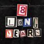 8 Long Years (Explicit)