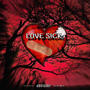 Love S!ck (feat. Shylo!) [Explicit]