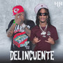 Delincuente (Explicit)