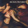 Broken Promises (Explicit)