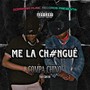 Me la Ch#Ngué (Explicit)