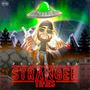 Stranger Times (Explicit)