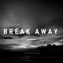 Break Away (Alternative Version)