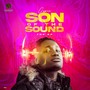 Son Of The Sound (Explicit)