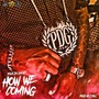 How We Coming (Explicit)