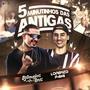 5 Minutinhos das Antigas